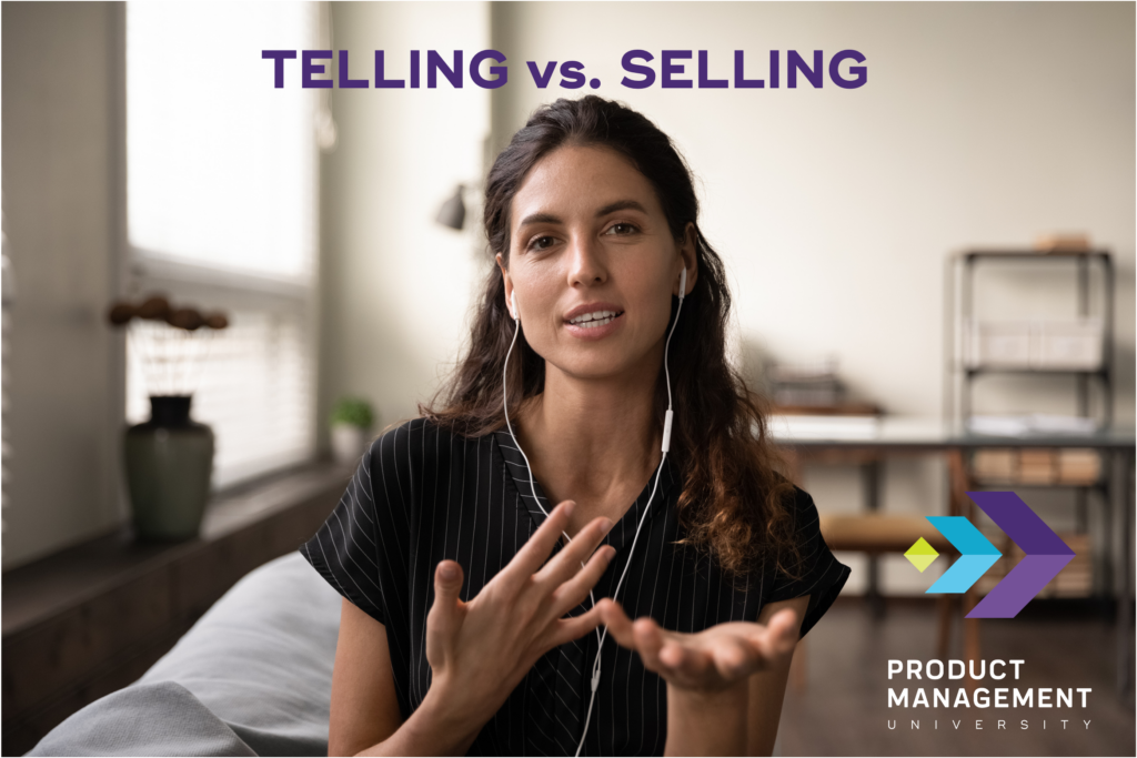 Telling vs Selling